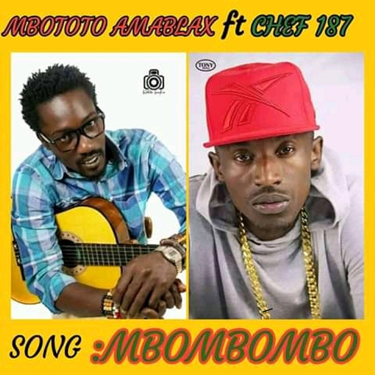 Mbototo ft. Chef 187 - Mbombombo