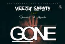 Veezy Sapato ft. Baddest & Agach - Gone for Good