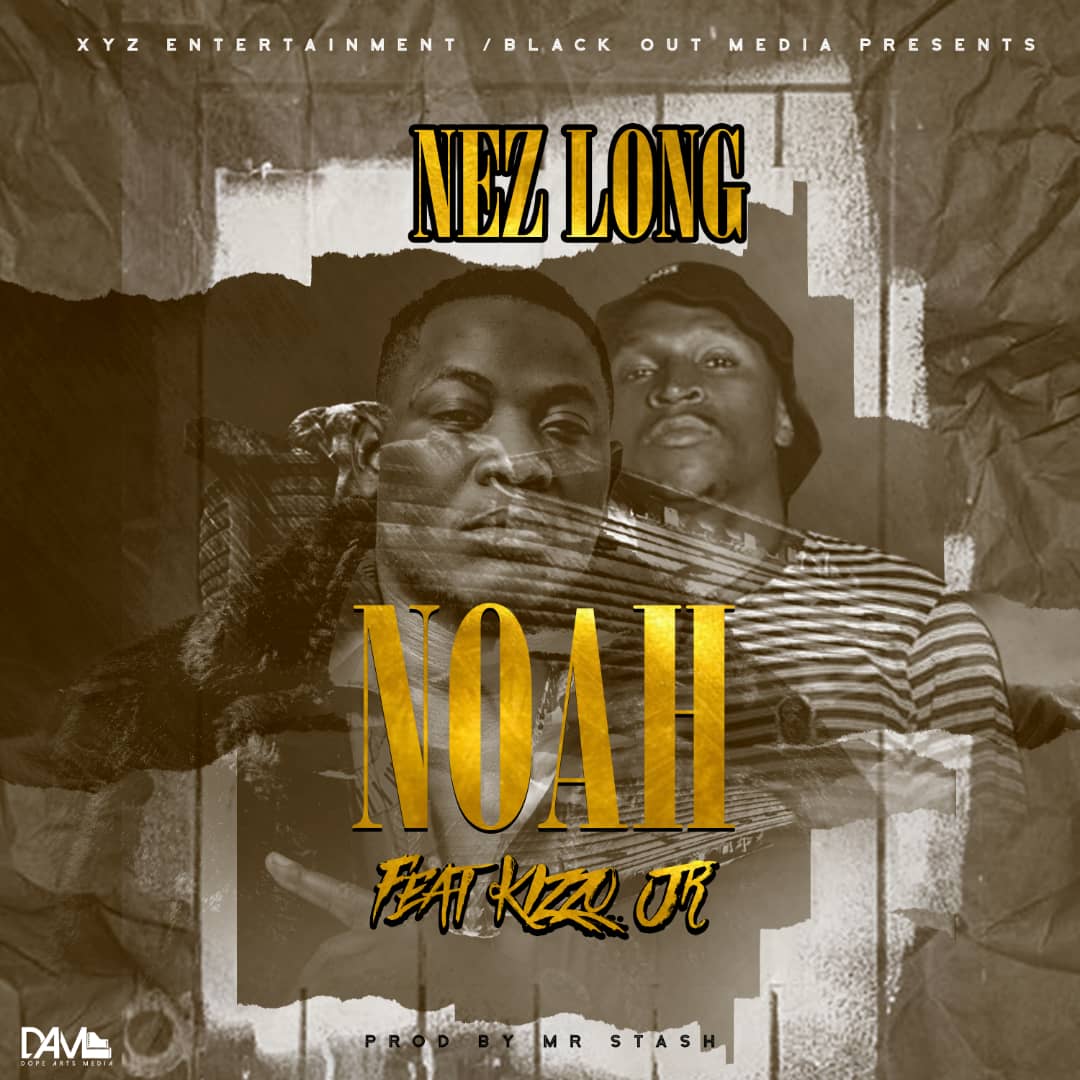 Nez Long ft. Kizzo Jr - Noah
