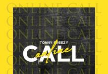 Tonny Breezy - Online Call