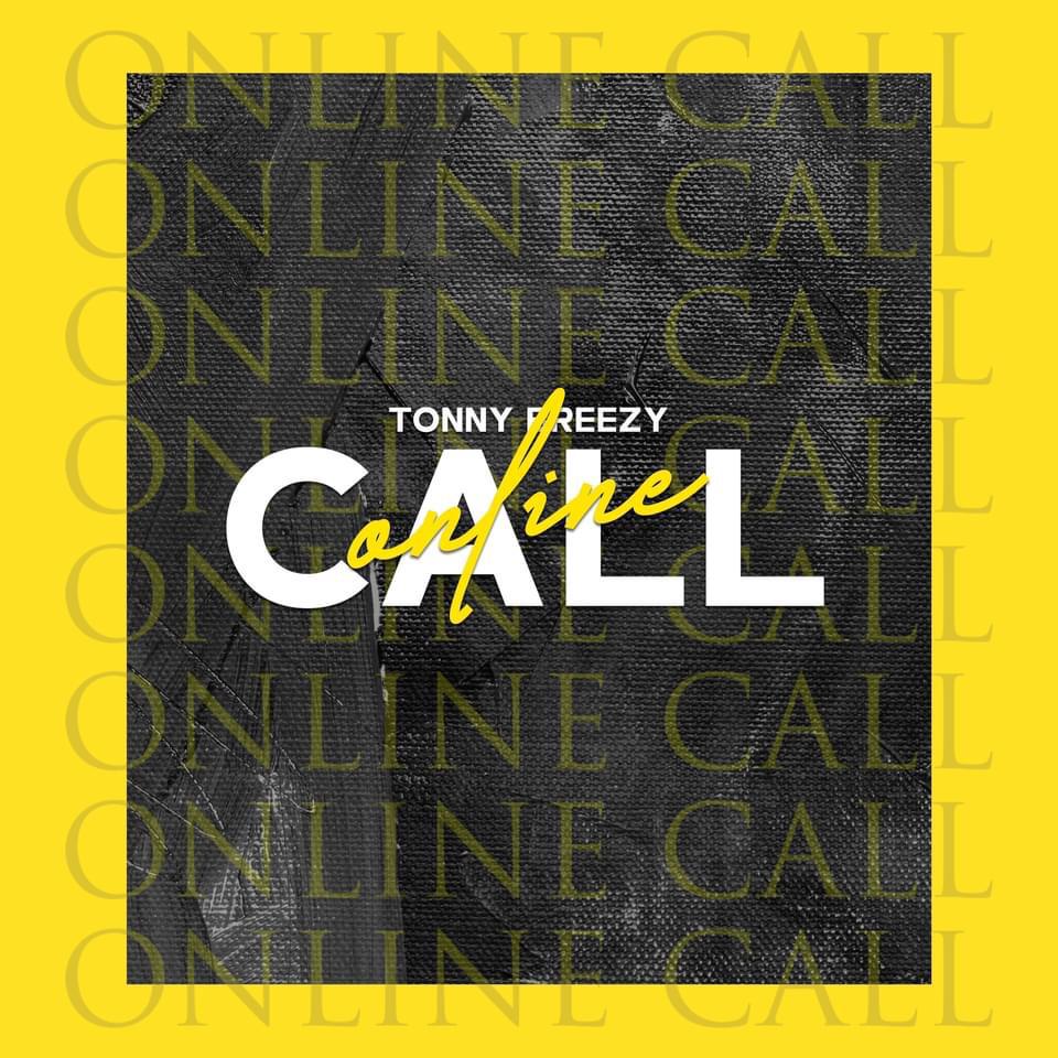 Tonny Breezy - Online Call