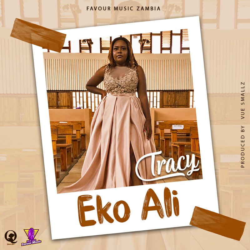 Tracy - Eko Ali (Prod. Vue Smallz)