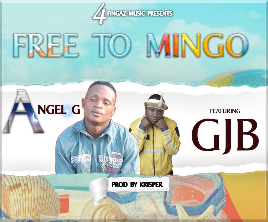 Angel Gee ft. GJB - Free To Mingo