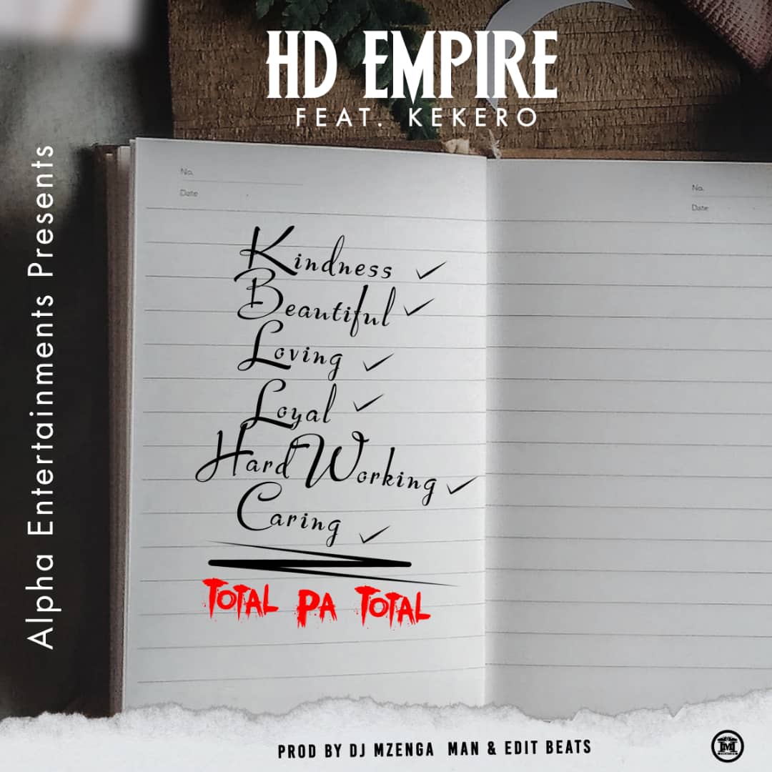 HD Empire ft. Kekero - Total Pa Total