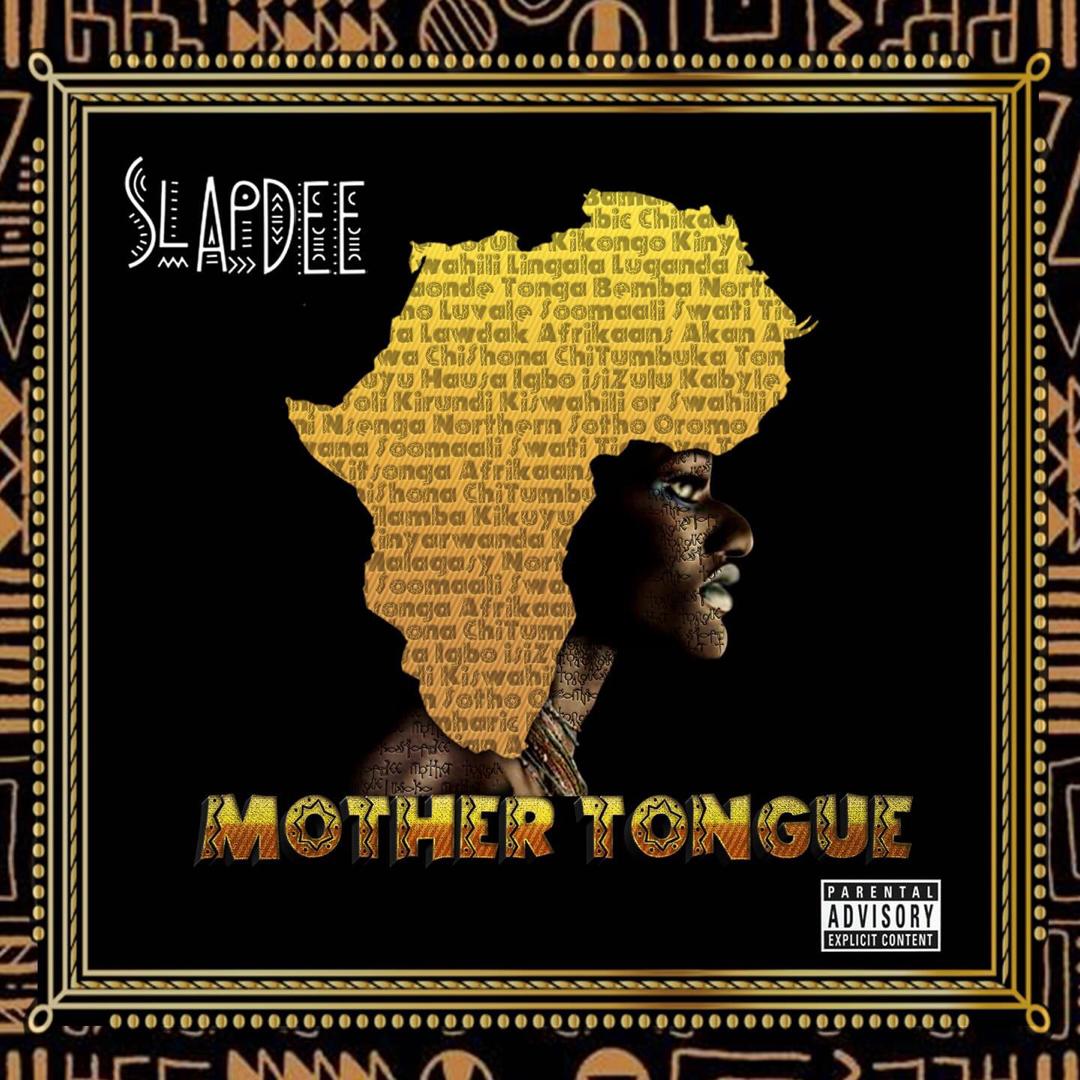 Slapdee - Mother Tongue