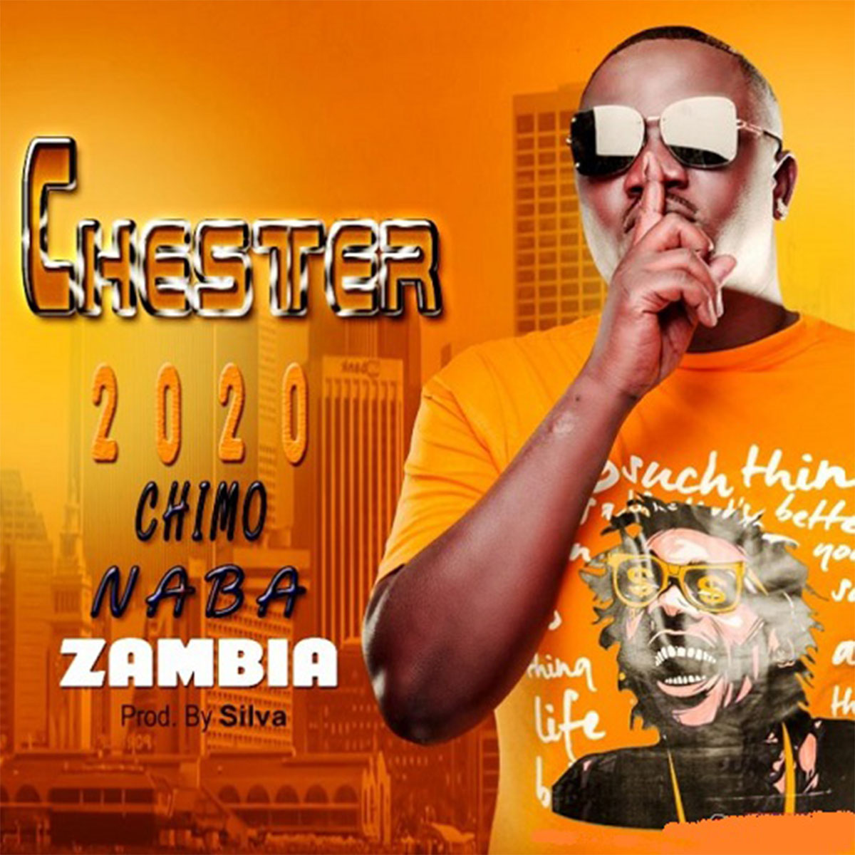 Chester - Chimo Naba Zambia