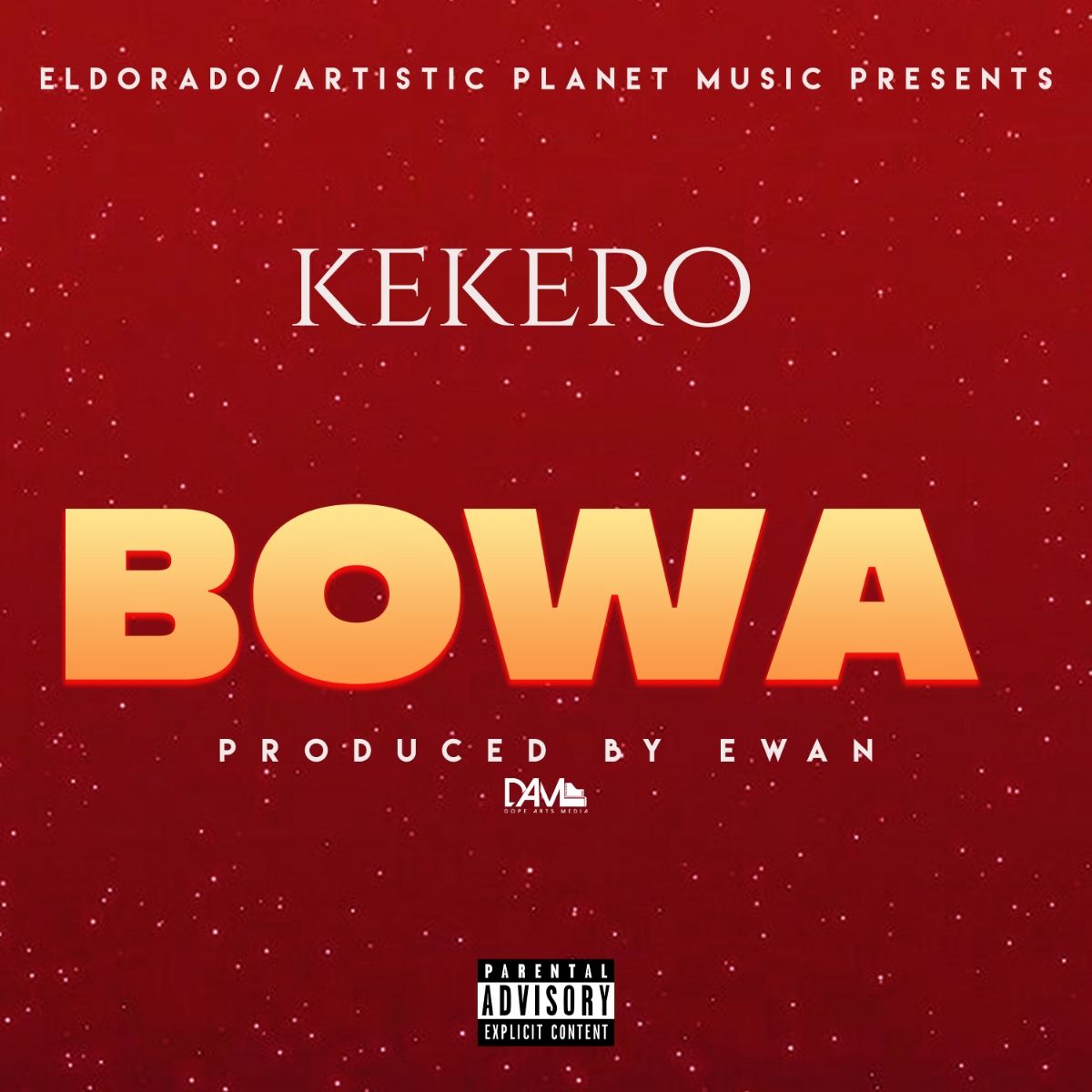 Kekero - Bowa (Prod. Ewan Beats)