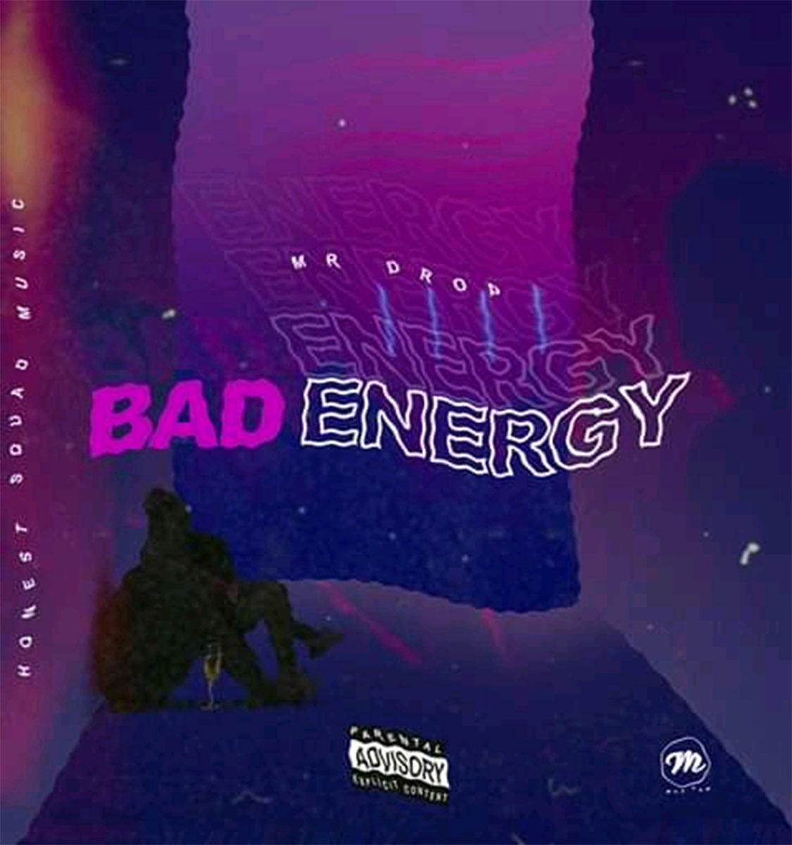 Mr Drop - Bad Energy