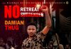 Damian Thug - No Retreat No Surrender