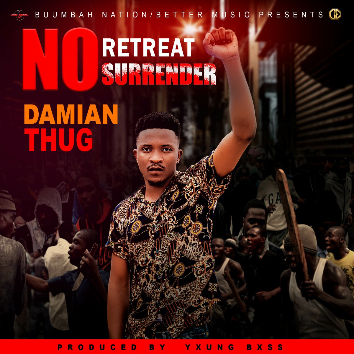 Damian Thug - No Retreat No Surrender