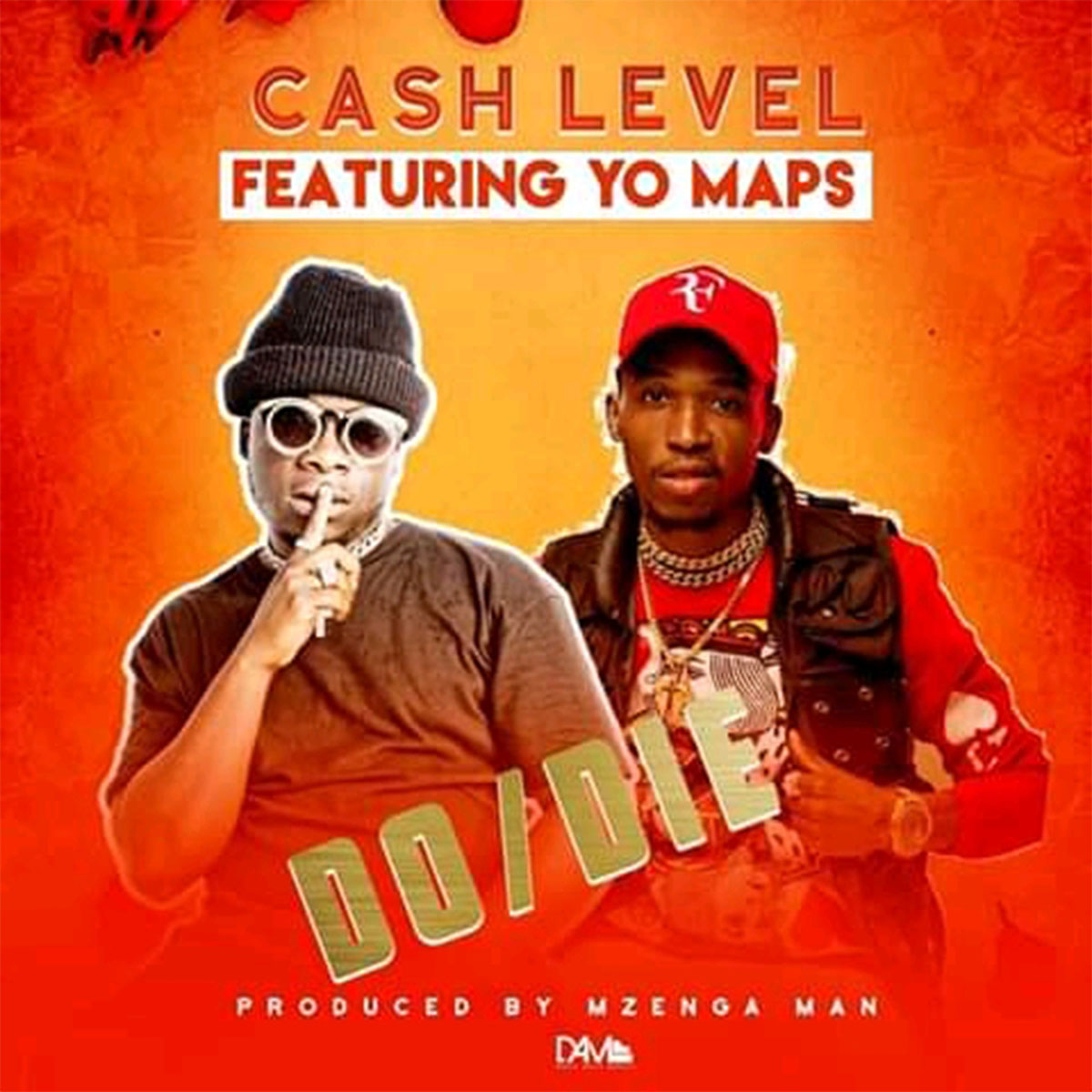 Cash Level ft. Yo Maps Do or Die AfroFire