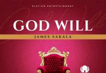 James Sakala - God Will (Prod. Uptown Beats)