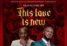KB ft. Chef 187 - This Love Is New (Official Video)