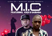 M.I.C ft. Kiss B Sai Baba - Wimonafine Nakutemwa