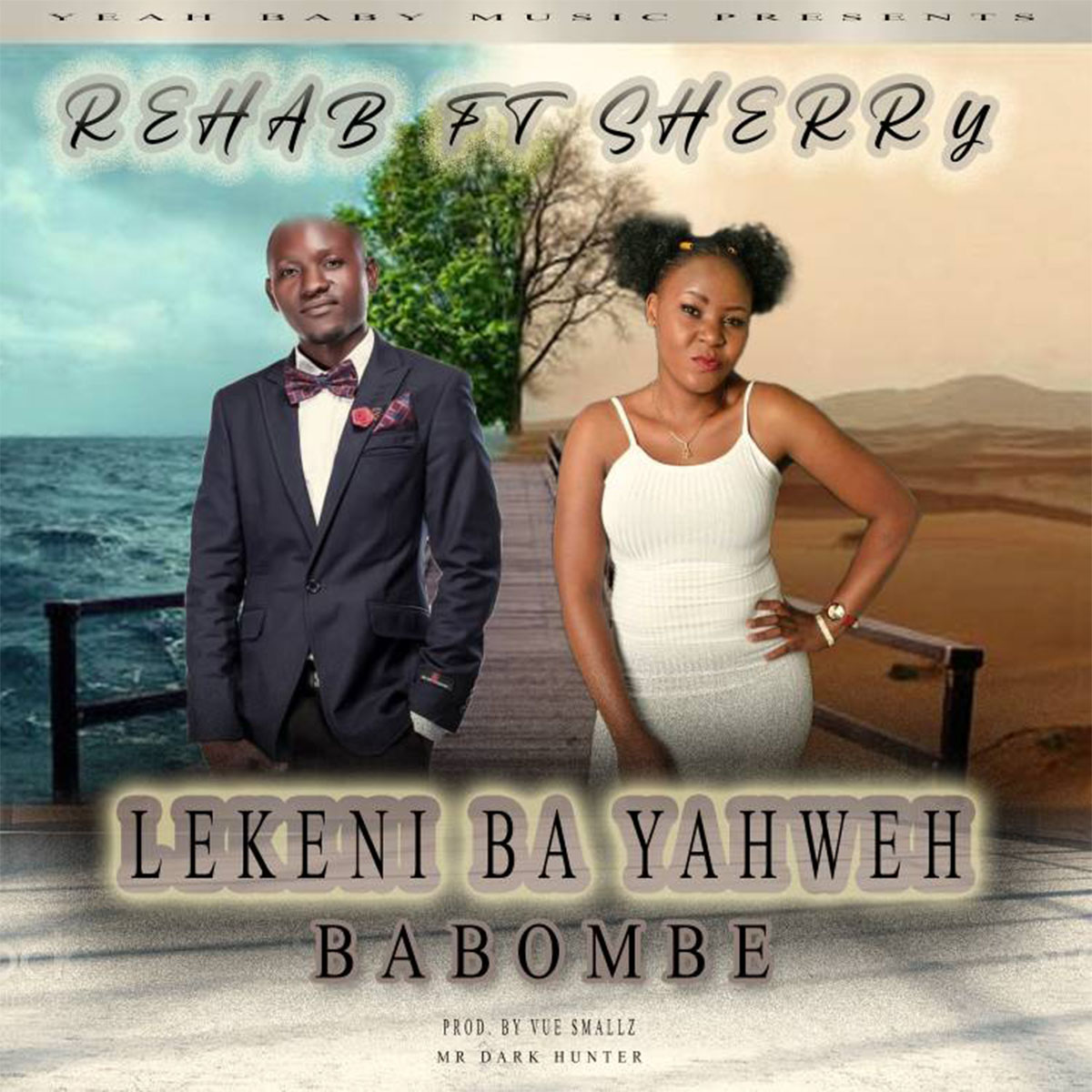Rehab ft. Sherry - Lekeni Ba Yahweh Babombe