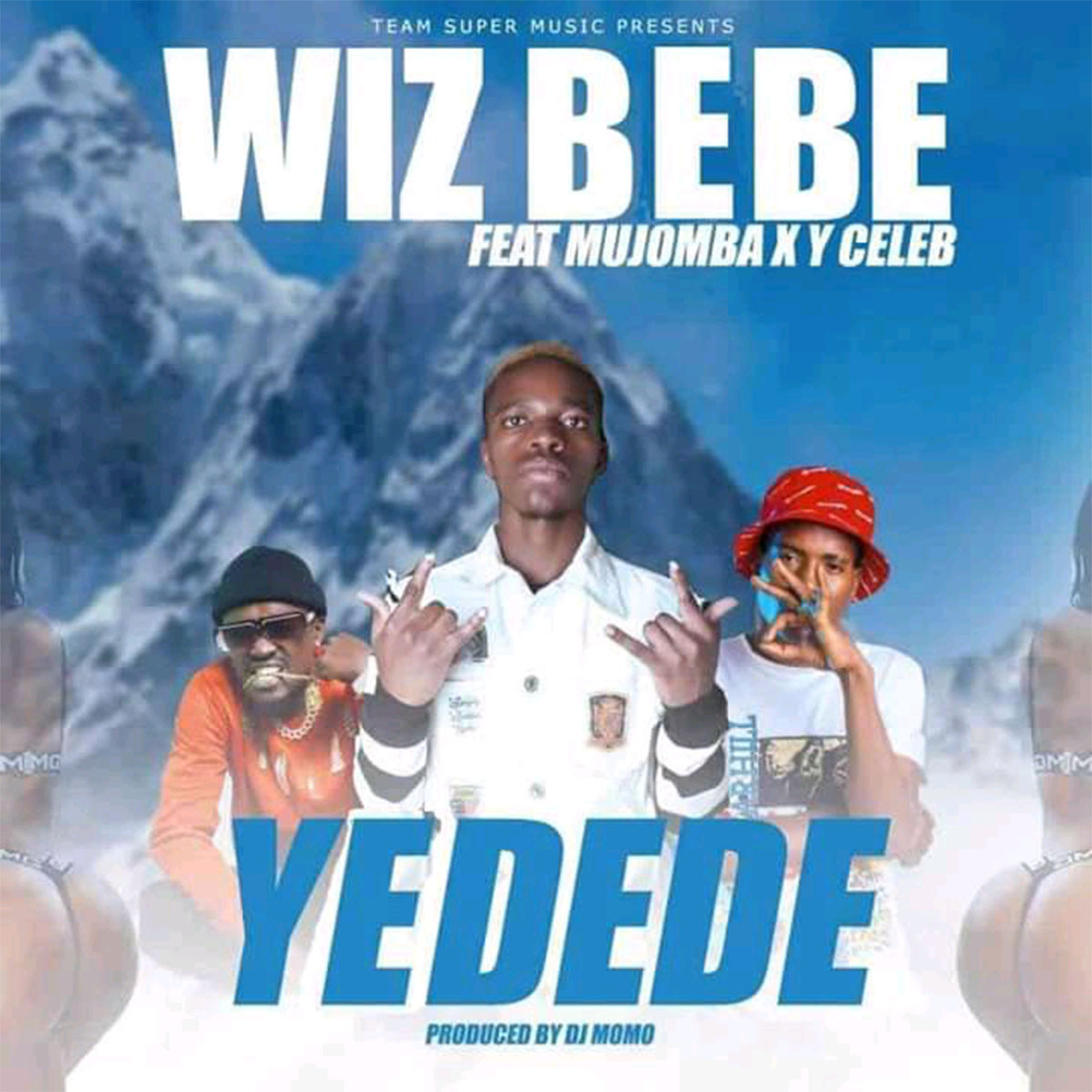 Wizbaby ft. Mjomba & Y Celeb - Yedede