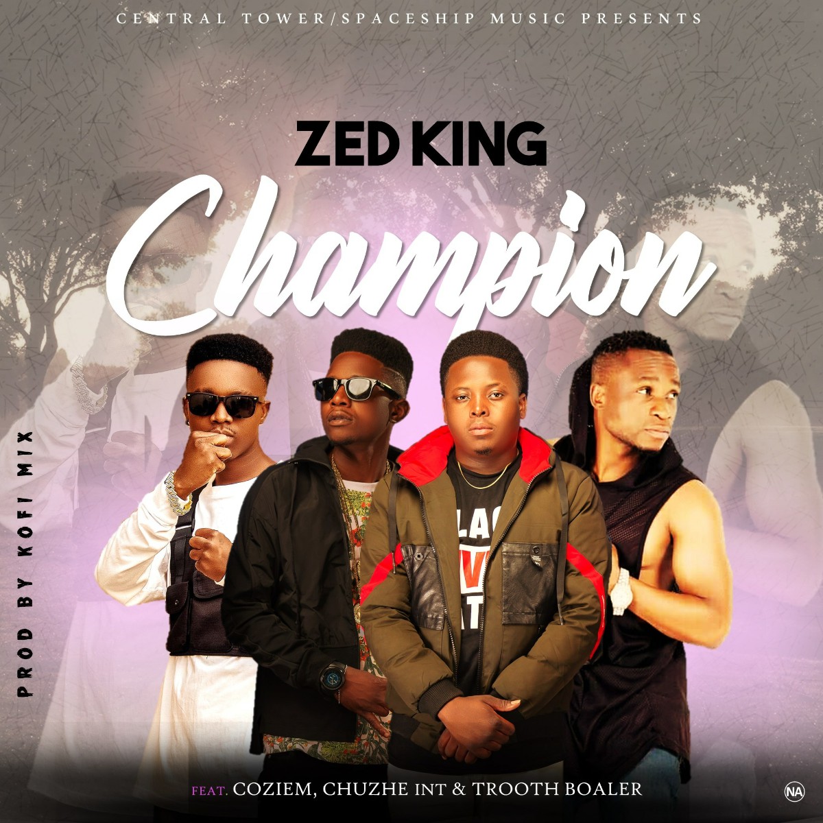 Zed King ft. Coziem, Chuzhe Int & Trooth Boaler - Champion