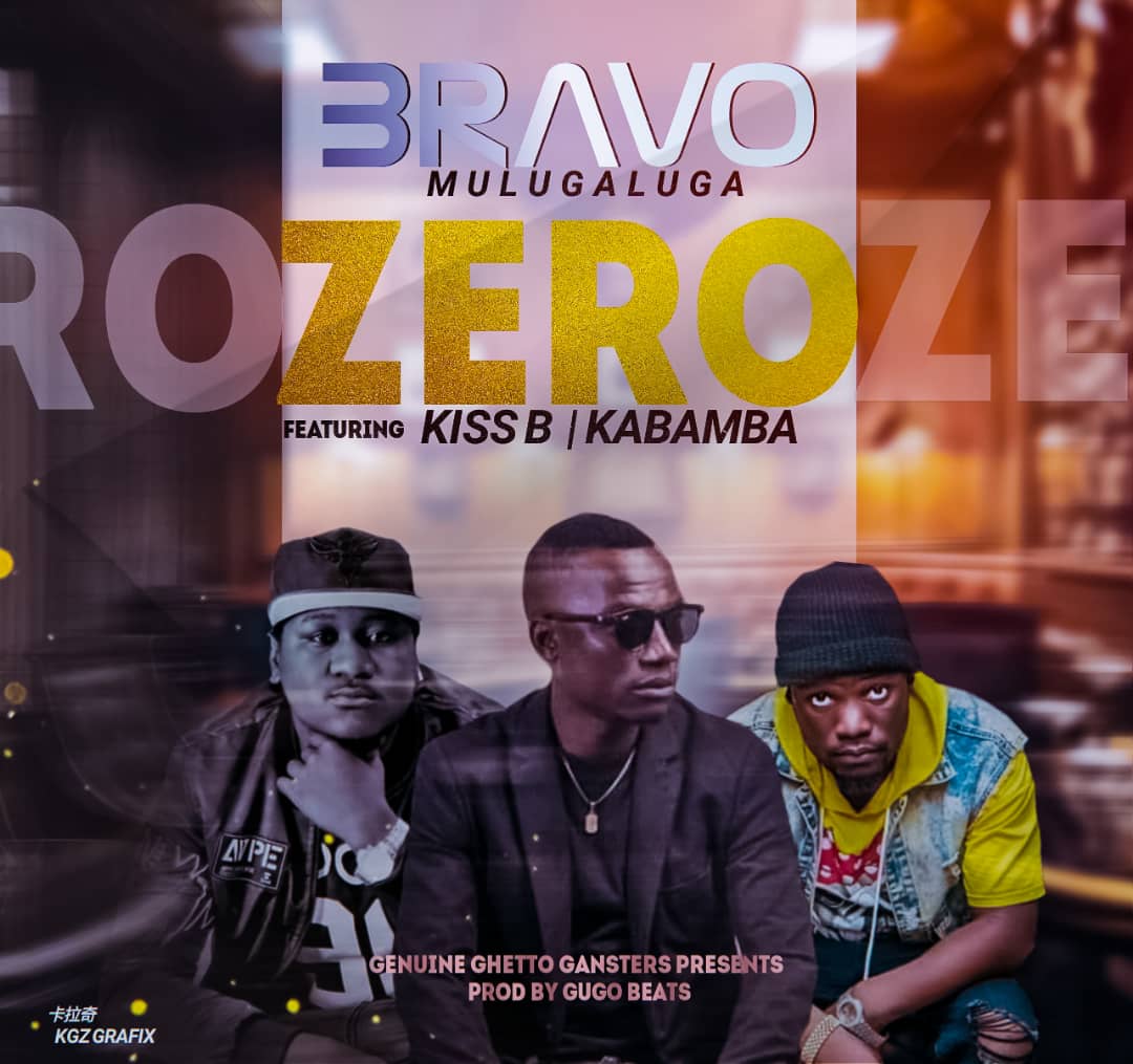 Bravo ft. Kiss B Sai Baba & Kabamba - Zero
