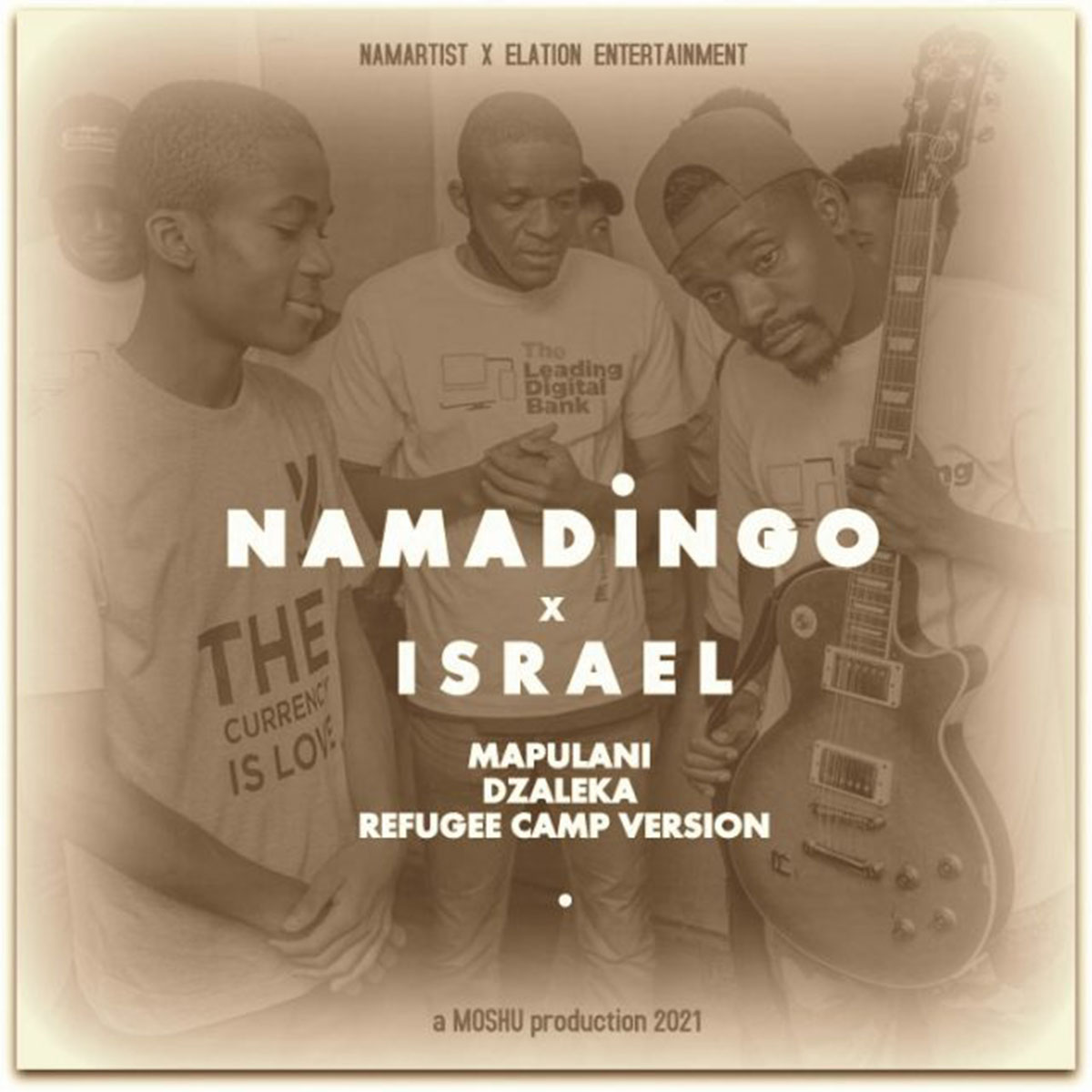 Namadingo x Israel The Guitarist - Mapulani Dzaleka (Refugee Version)