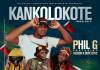 Phil G ft. Coziem & Dope Boys - Kankolokote