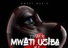 Tbwoy ft. Joewy - Mwati Uziba (Remix)