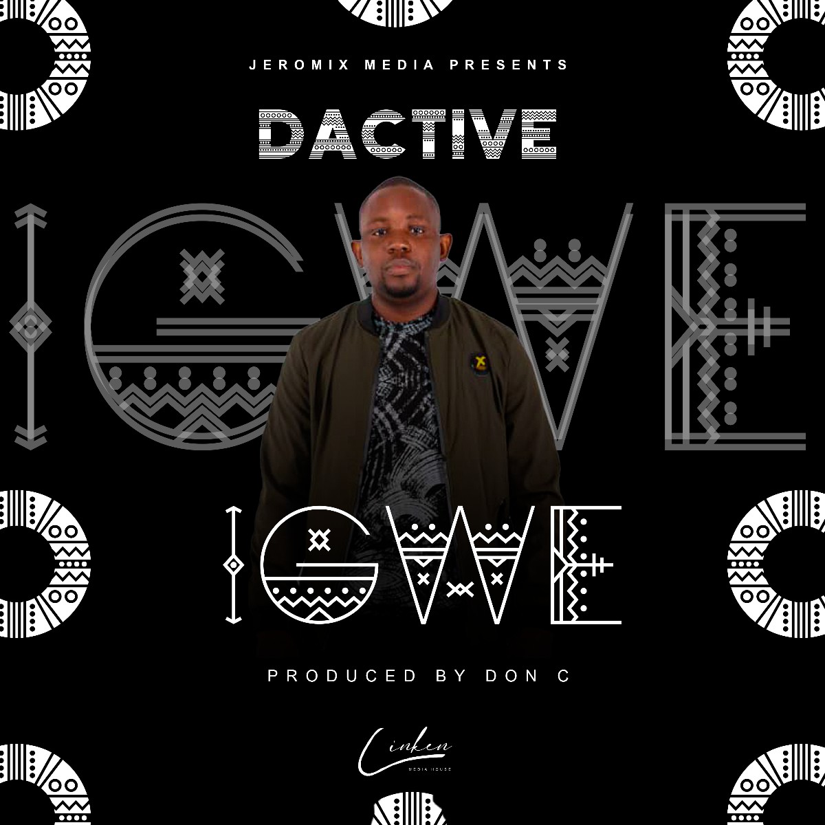 Dactive - Igwe (Prod. Don C)