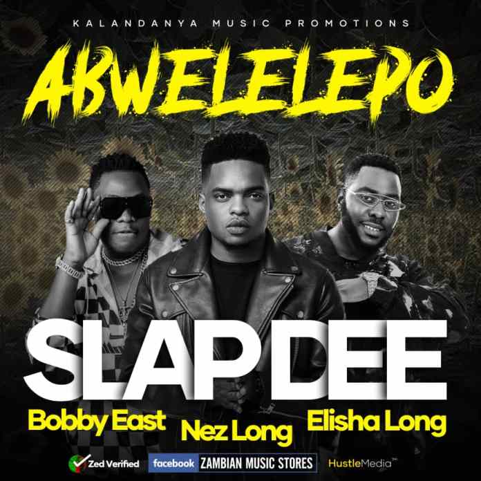 Slapdee ft. Bobby East, Nez Long & Elisha Long - Sonta Abwelelepo (PF Campaign Song 2021)