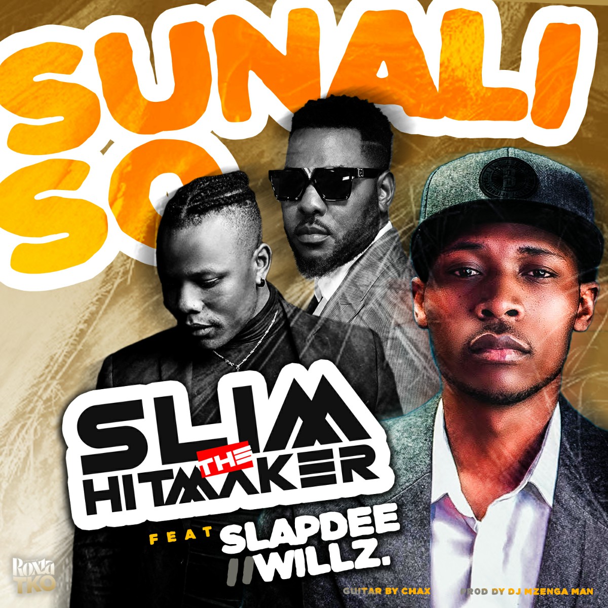 Slim The Hitmaker ft. Slapdee & Willz - Sunali So