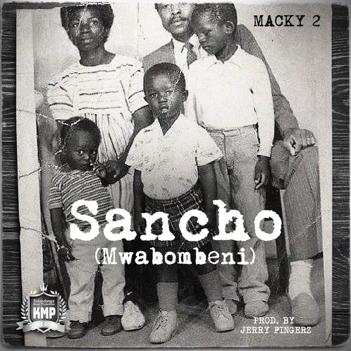 Macky 2 - Sancho (Mwabombeni)