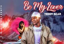 Teddy Bear - Be My Lover (Prod. Trexy)