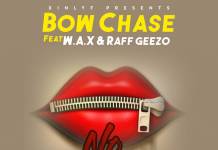 Bow Chase ft. W.A.X & Ruff Geezo - No Landa