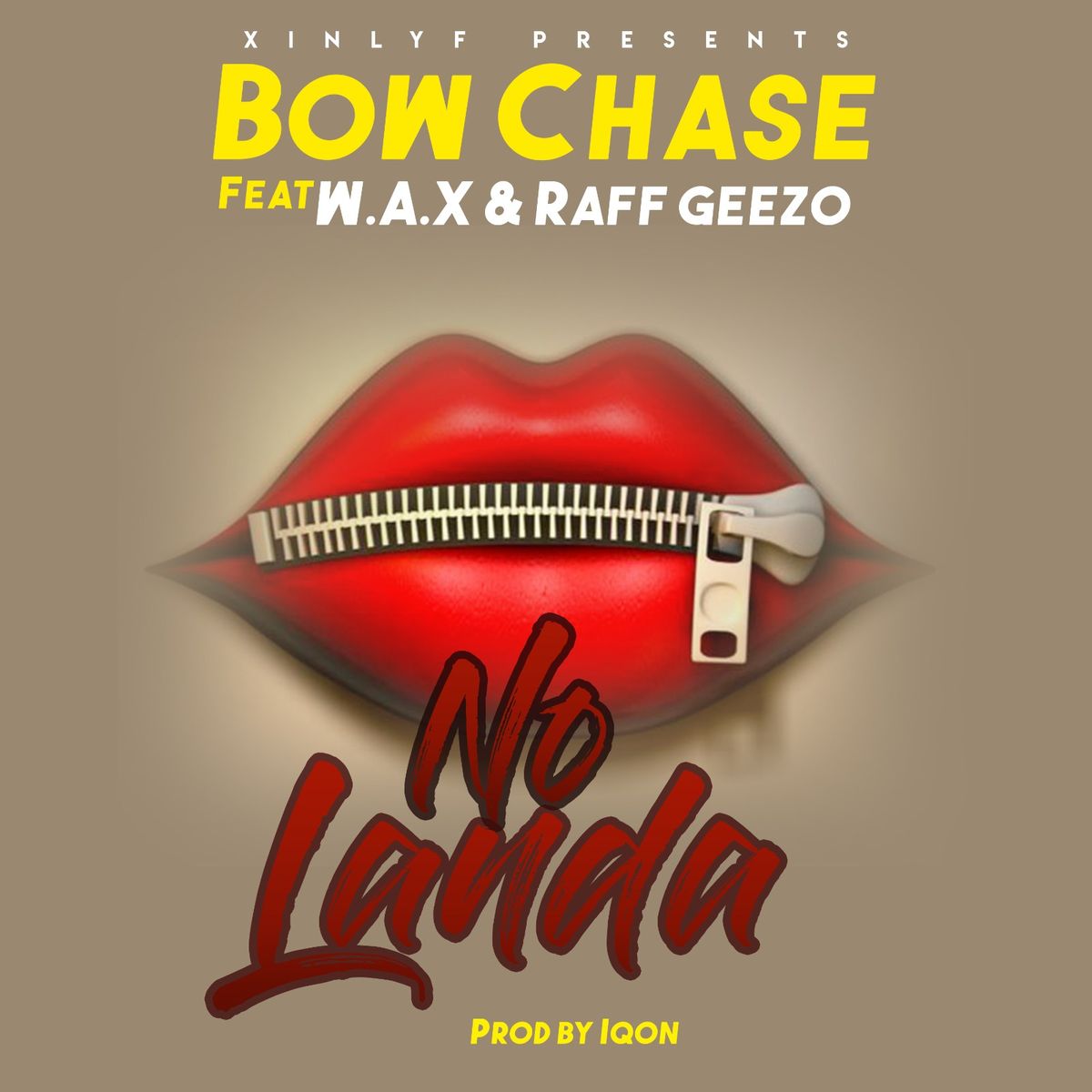 Bow Chase ft. W.A.X & Ruff Geezo - No Landa
