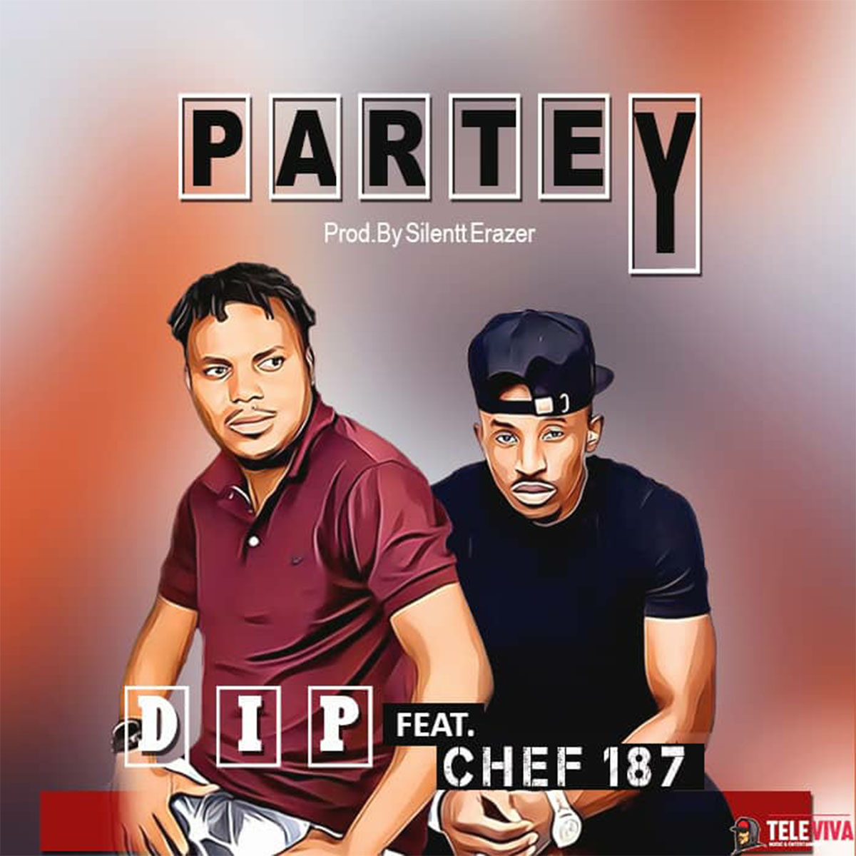 Dip ft. Chef 187 - Partey (Prod. Silentt Erazer)