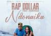 Rap Dollar ft. Deborah - Ndonaika (Prod. Mr Turner)