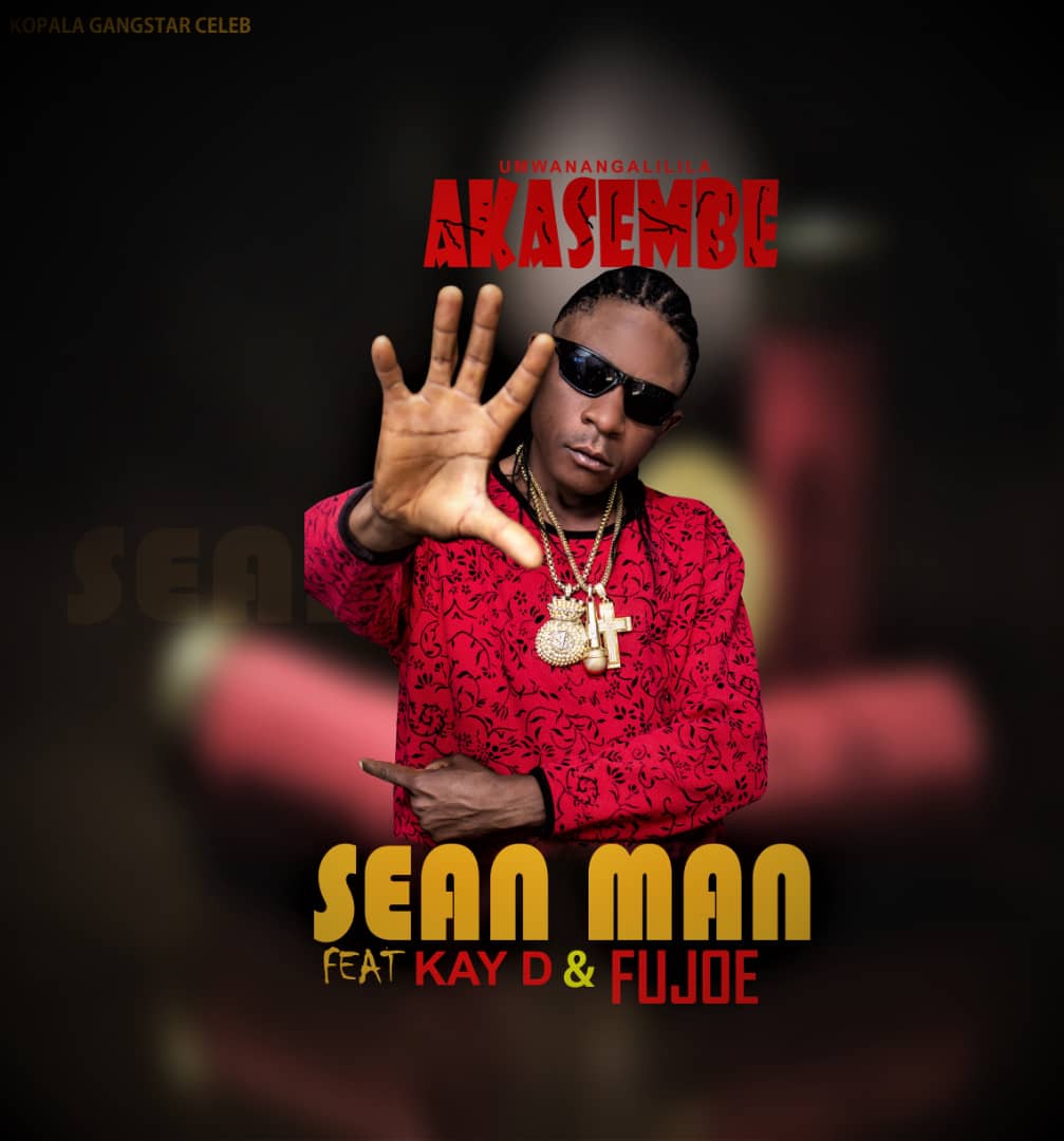 Sean Man ft. Kay D & Fujoe - Umwana Ngalilila Akasembe