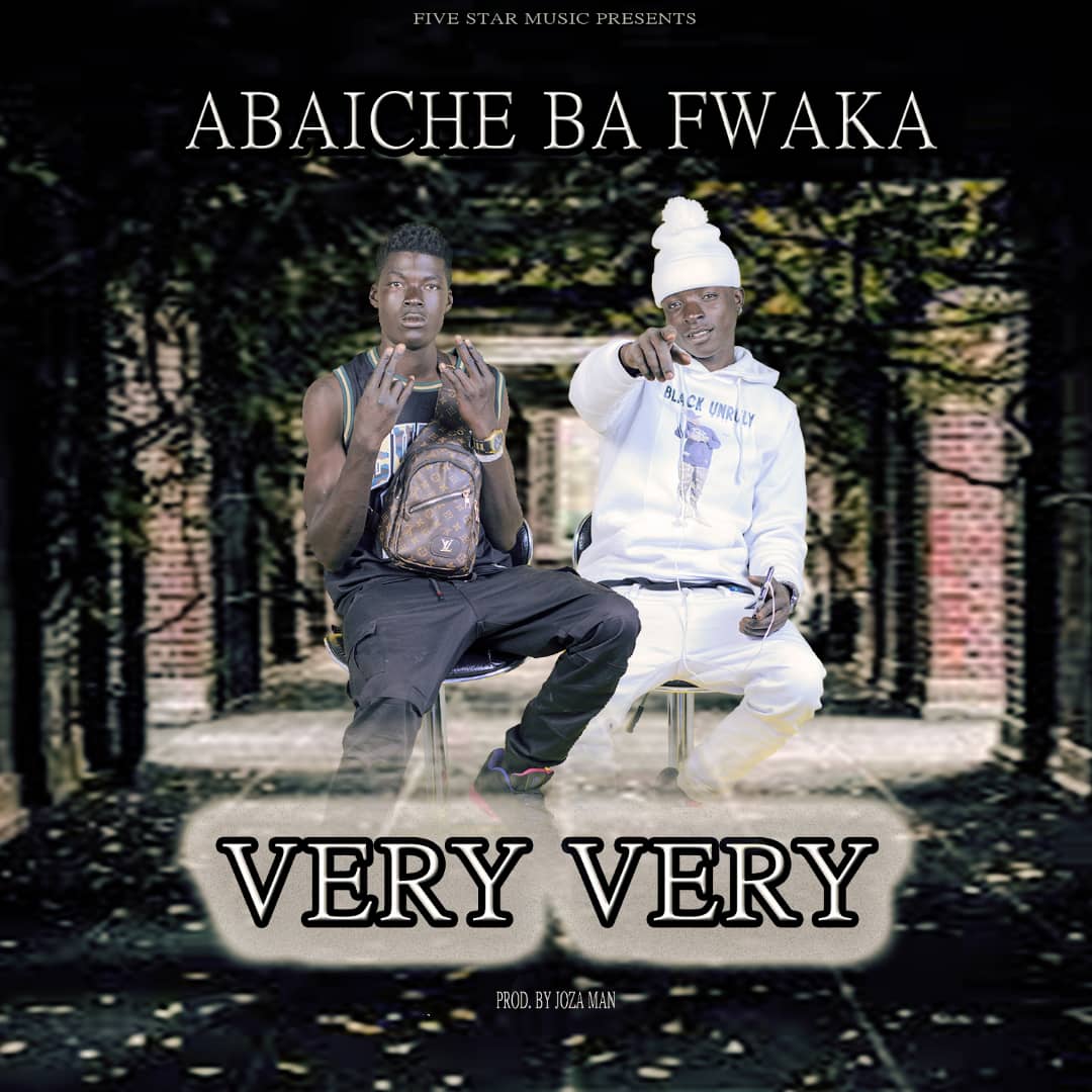 Abaiche Ba Fwaka - Very Very