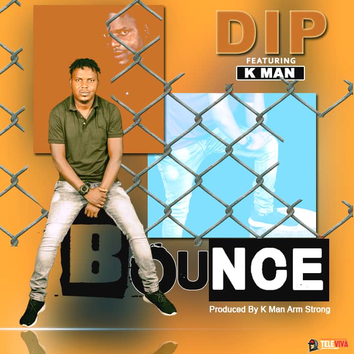 Dip ft. K Man - Bounce