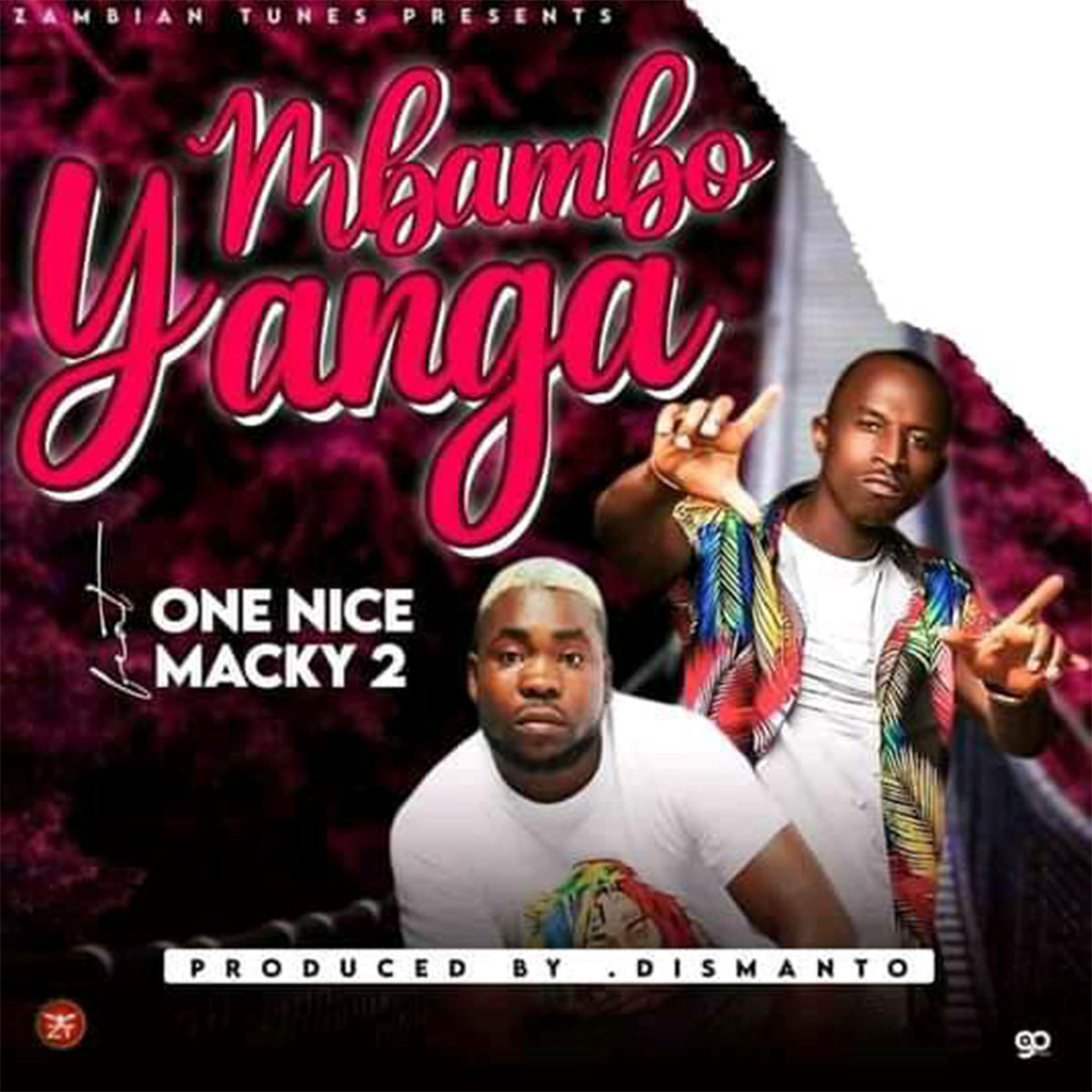 One Nice ft. Macky 2 & Chris Jews - Mbambo Yanga