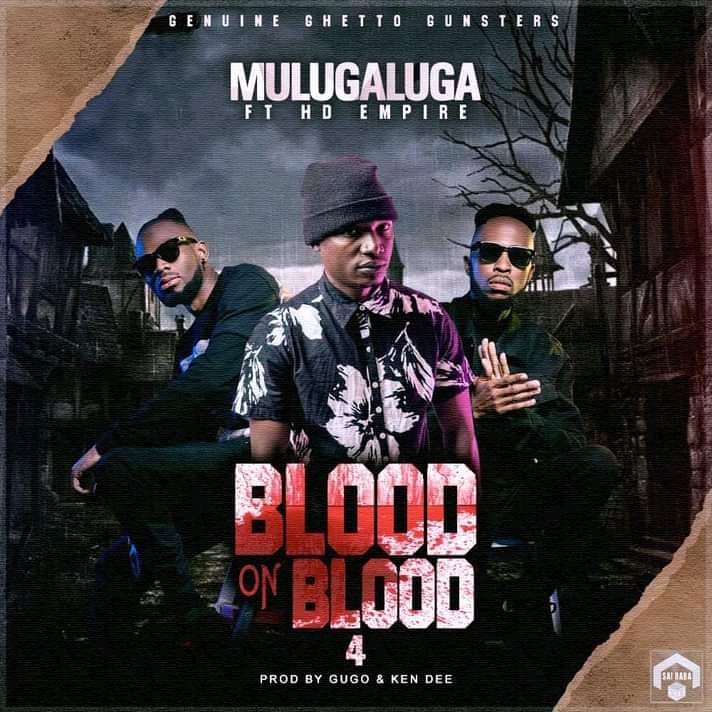 Bravo Mulugaluga ft. HD Empire - Blood on Blood (Part 4)