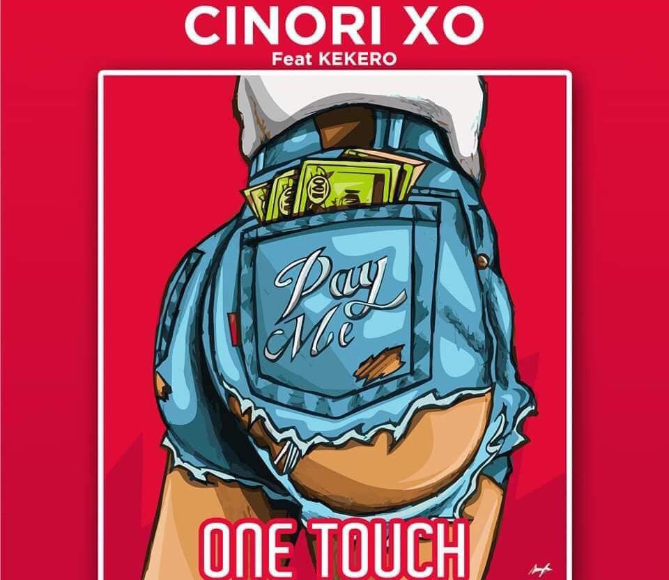 Cinori XO ft. Kekero - One Touch