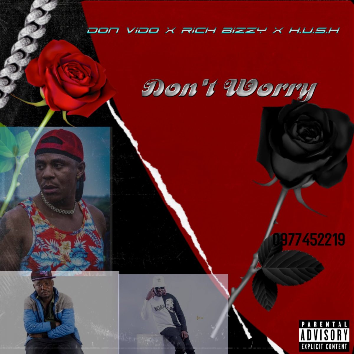 Don Vido ft. Rich Bizzy & Hush Tiger - Don't Worry