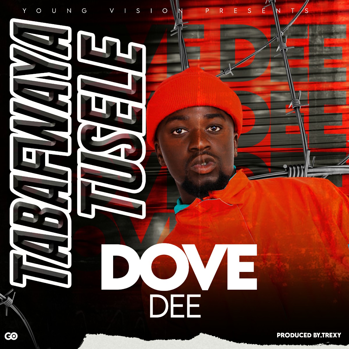 Dove Dee - Tabafwaya Tusele (Prod. Trexy)