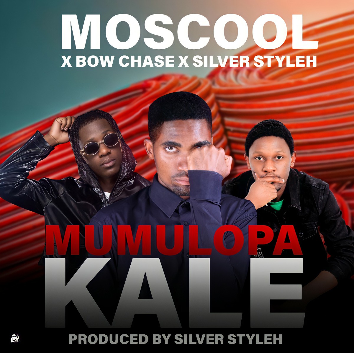 Moscool, Bow Chase & Silver Styleh - Mumulopa Kale