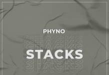 Phyno - Stacks