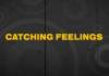 T-Sean - Catching Feelings (Lyric Video)