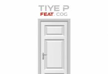 Tiye P ft. Mr. COG - Opon Di Door