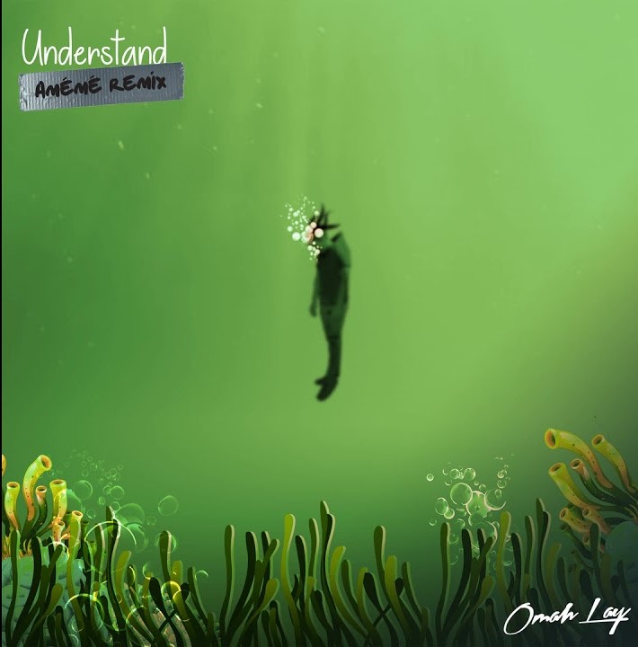 Omah Lay - Understand (AMÉMÉ Remix)