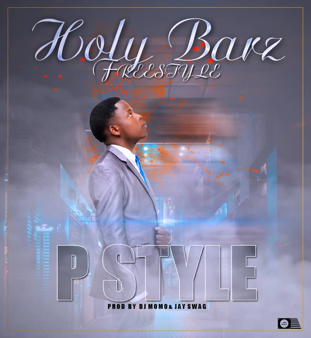 P Style - Holy Barz Freestyle