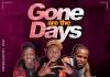Smart Kays (Dope Boys) ft. Metro & Uncle Davy Mr D - Gone Are The Days