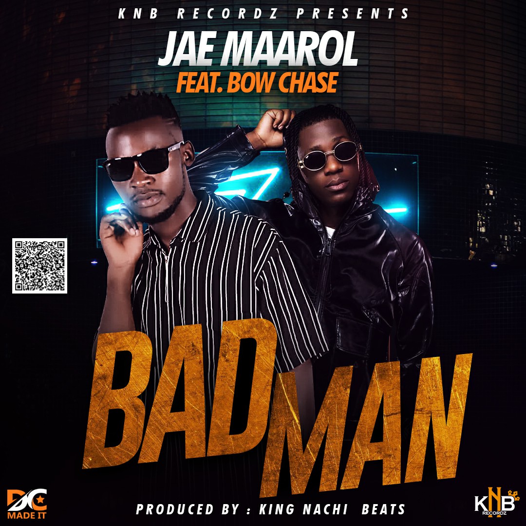 Jae Maarol ft. Bow Chase - Bad Man
